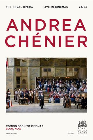 Royal Opera House: Andrea Chénier poster