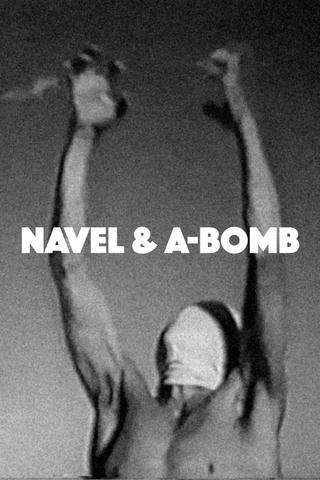 Navel and A-Bomb poster