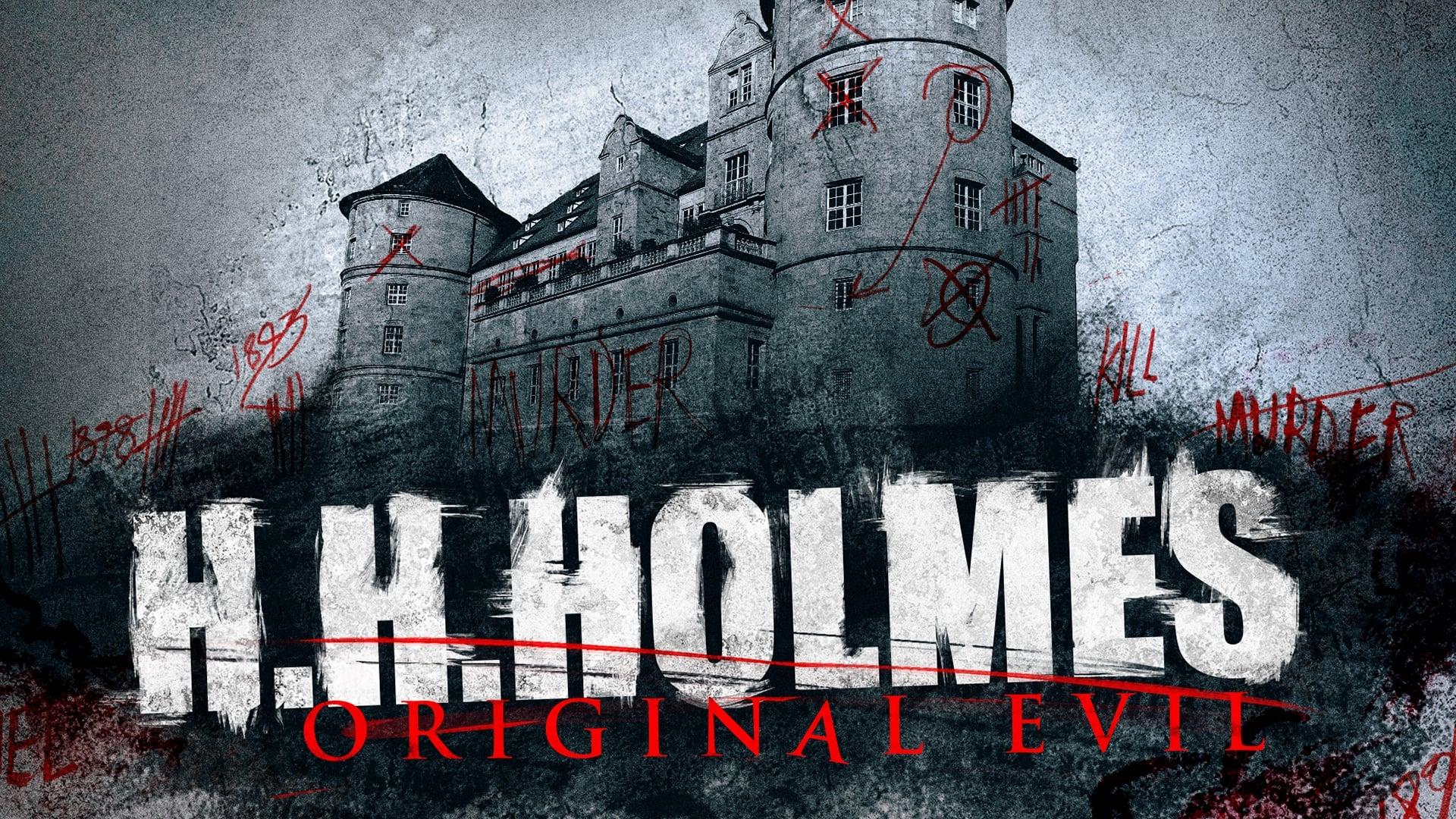 H. H. Holmes: Original Evil backdrop