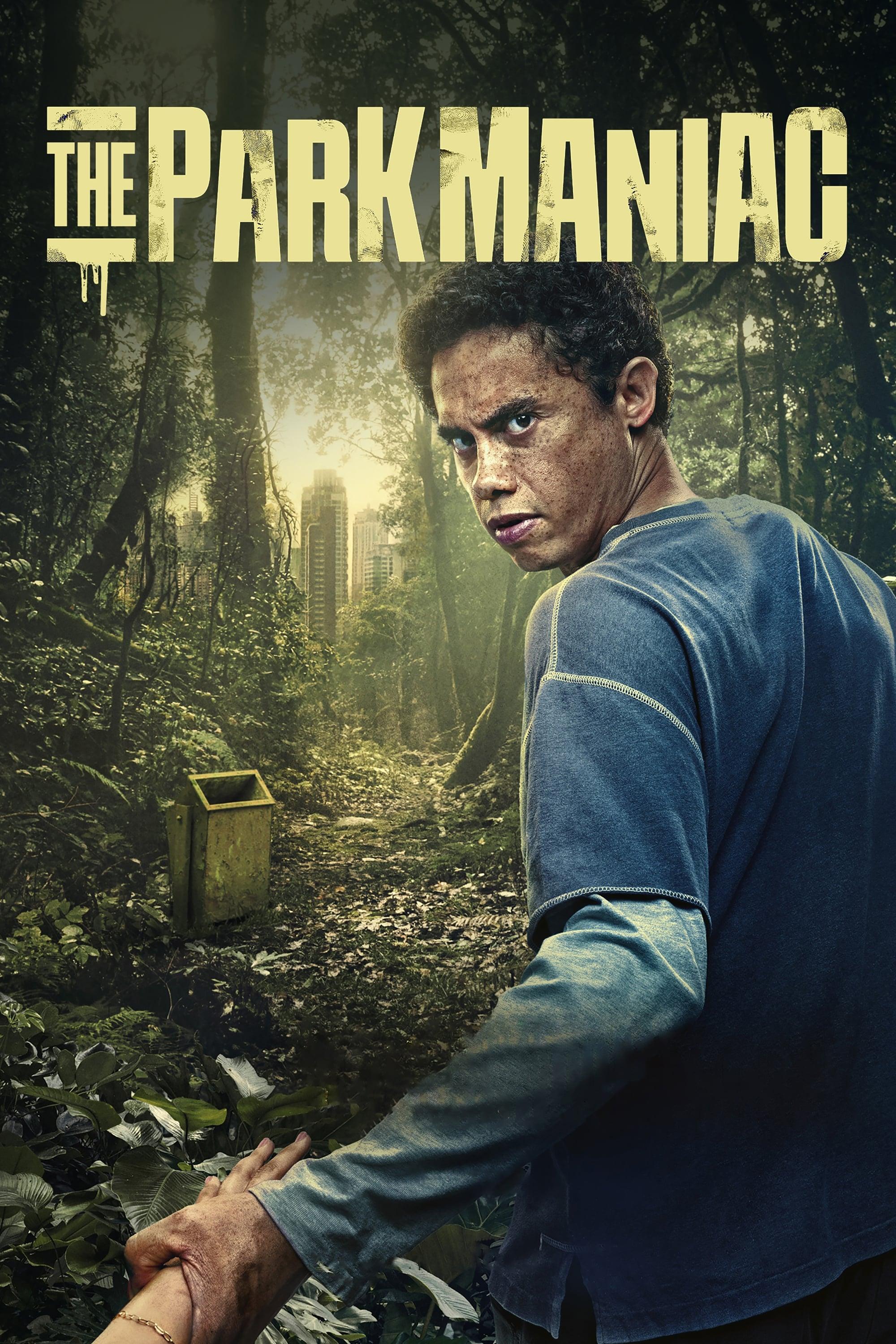 The Park Maniac poster