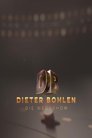 Dieter Bohlen: Die Mega Show poster