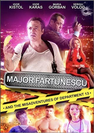 Major Fartunescu and the Misadventures of Department 13 poster