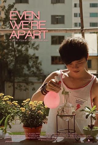 Even We're Apart poster
