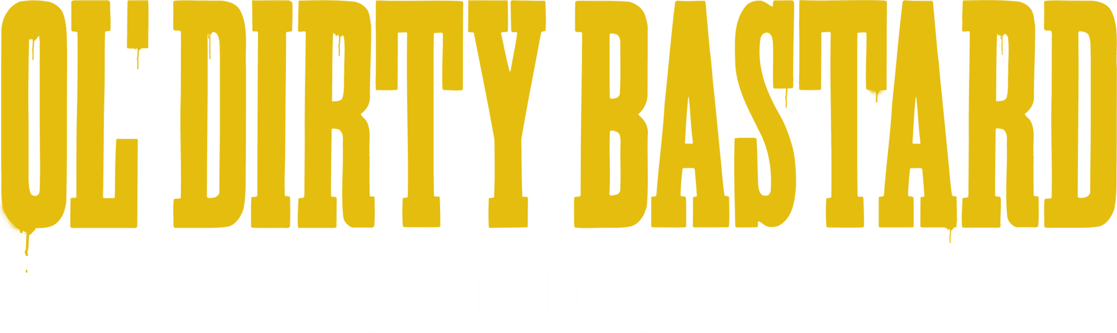 Ol' Dirty Bastard: A Tale of Two Dirtys logo