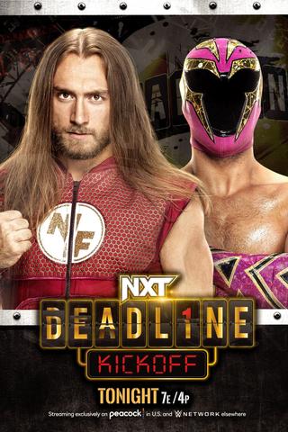 NXT Deadline Kickoff poster