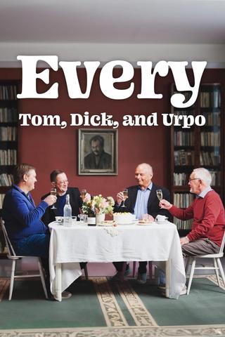 Every Tom, Dick and Urpo poster