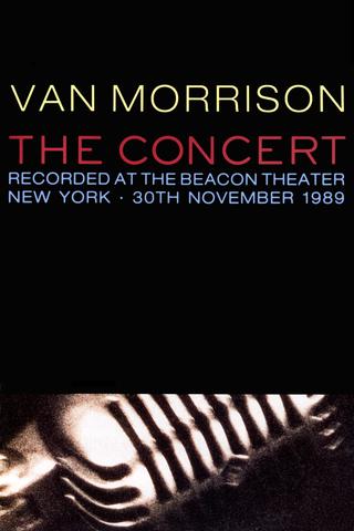 Van Morrison: The Concert poster