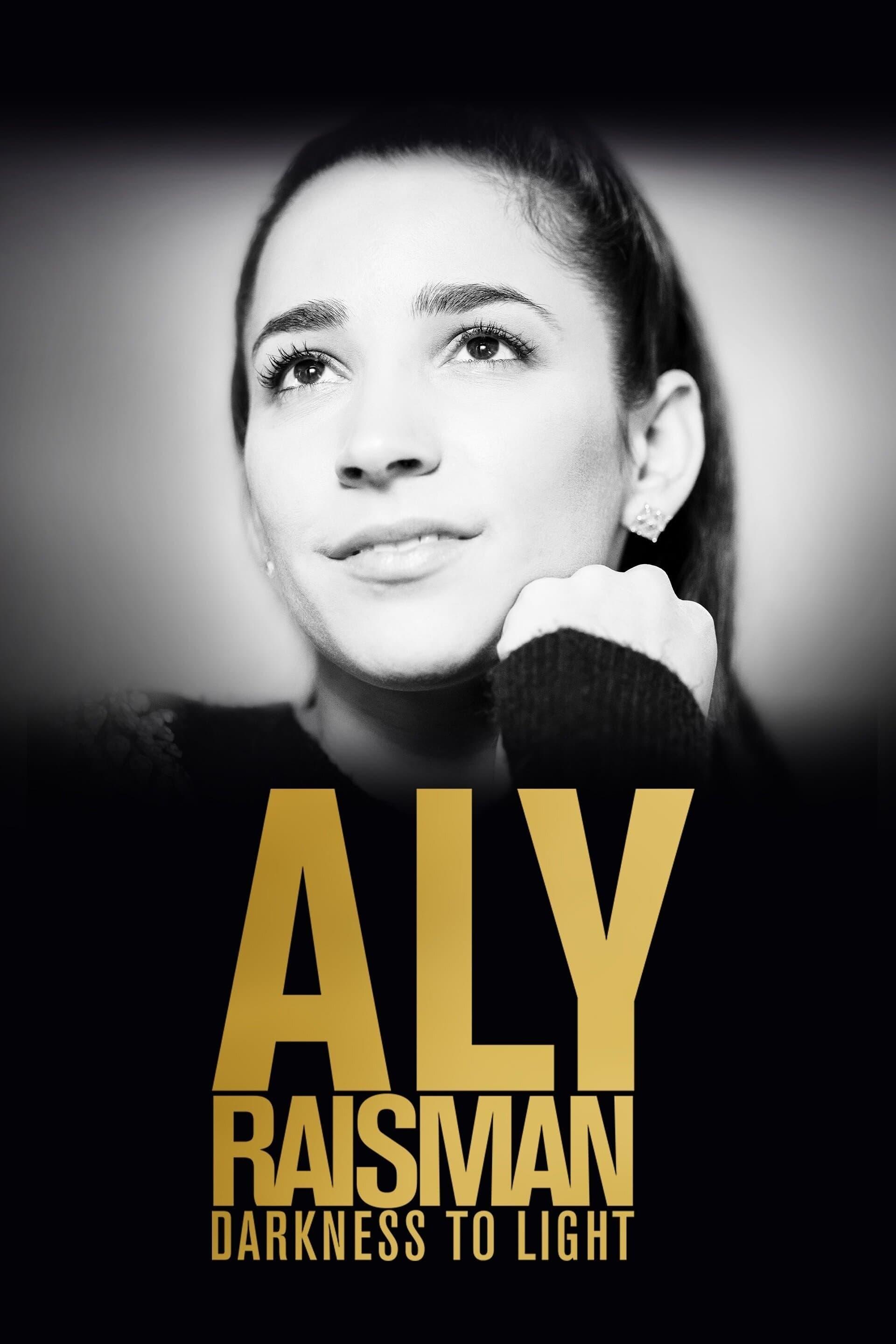 Aly Raisman: Darkness to Light poster