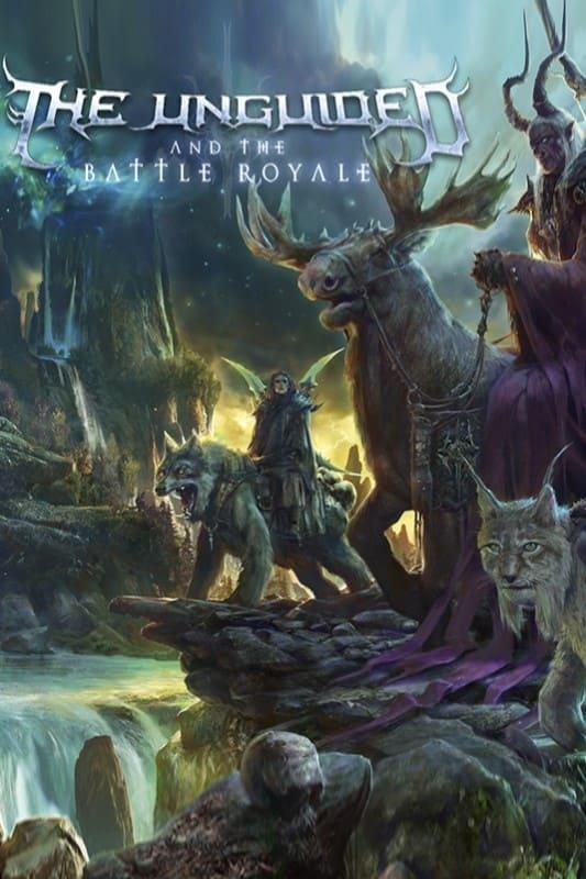 The Unguided - And The Battle Royale poster