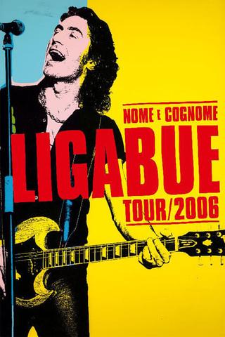 Ligabue - Nome e Cognome Tour Stadio poster
