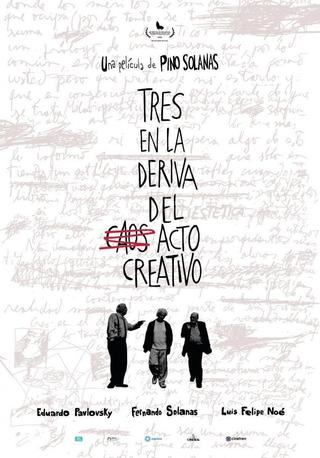 Three in the Drift of the Creative Act poster