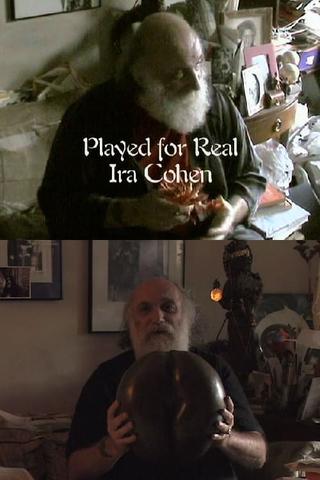 Played for Real - Ira Cohen poster