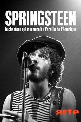 Bruce Springsteen, le chanteur qui murmurait à l'oreille de l'Amérique poster