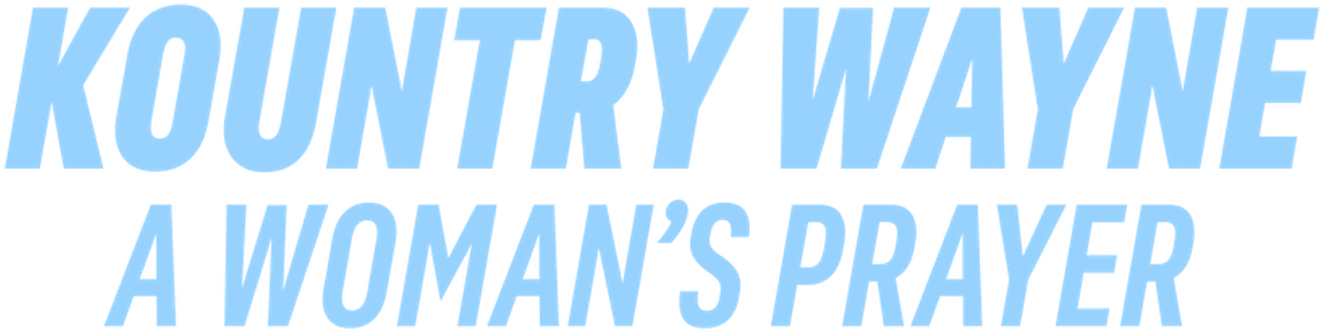 Kountry Wayne: A Woman's Prayer logo
