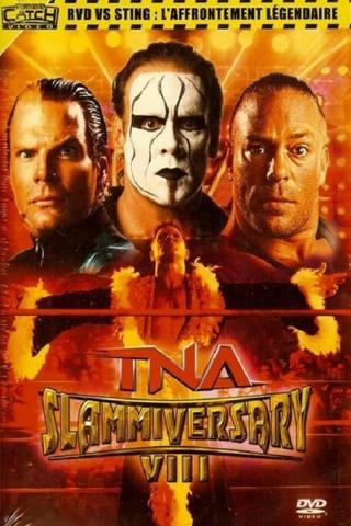 TNA Slammiversary VIII poster