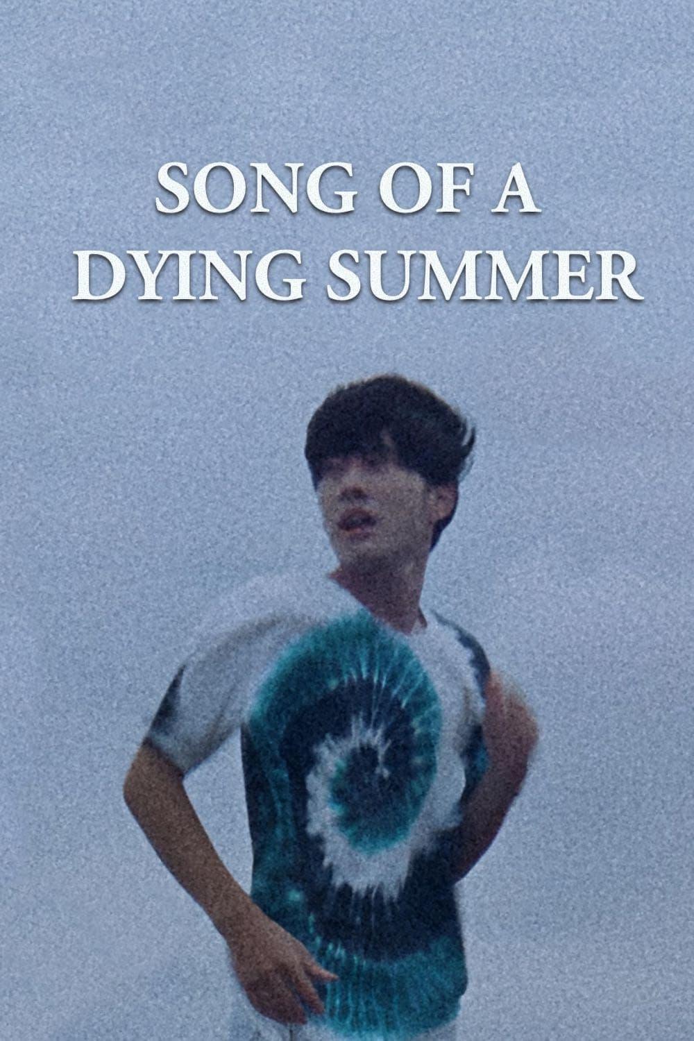 Song of a Dying Summer poster