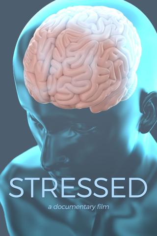 Stressed poster