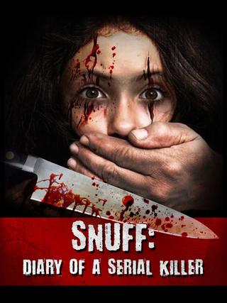 Snuff: Diary of a Serial Killer poster
