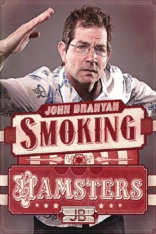 John Branyan: Smoking Hamsters poster