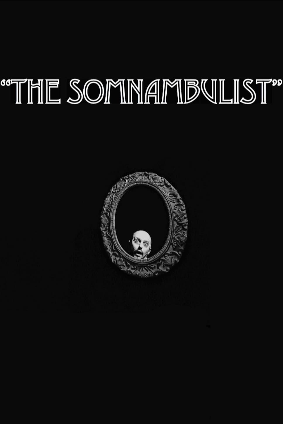 The Somnambulist poster