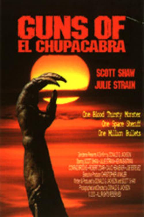 Guns of El Chupacabra poster