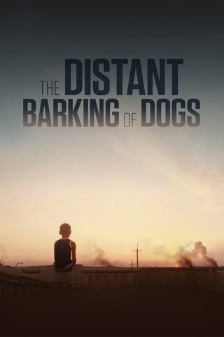 The Distant Barking of Dogs poster