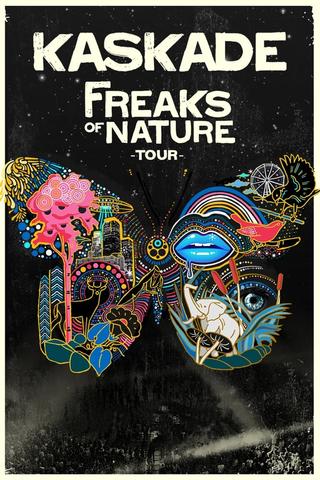 Kaskade: Freaks of Nature Tour poster