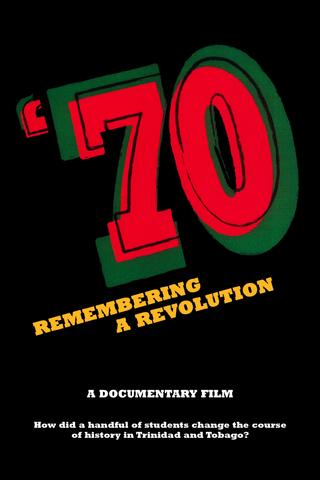 '70 Remembering a Revolution poster