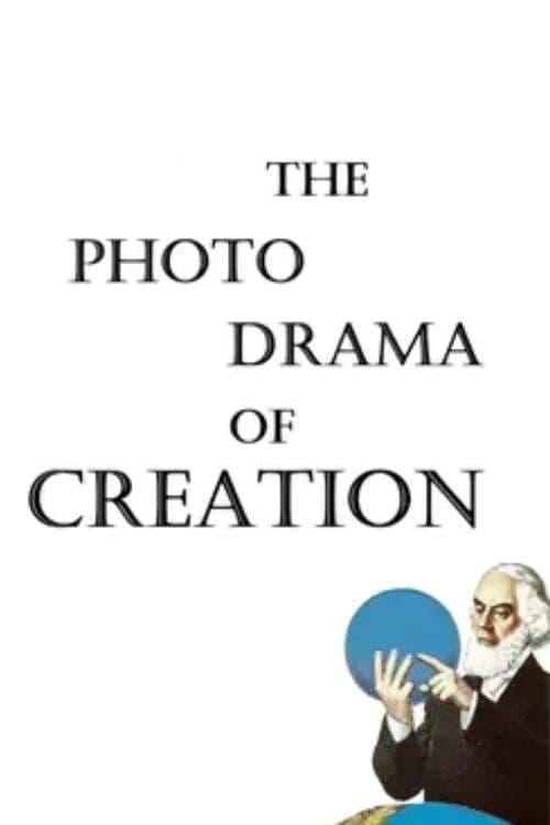 The Photo-Drama of Creation poster