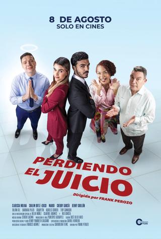 Perdiendo el juicio poster