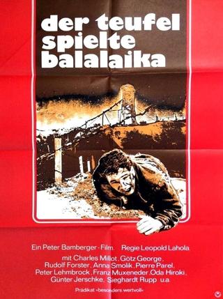 Der Teufel spielte Balalaika poster