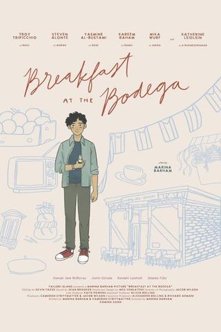 Breakfast at the Bodega poster