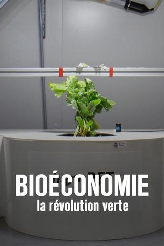 Bioéconomie : la révolution verte poster
