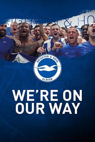 We're On Our Way poster