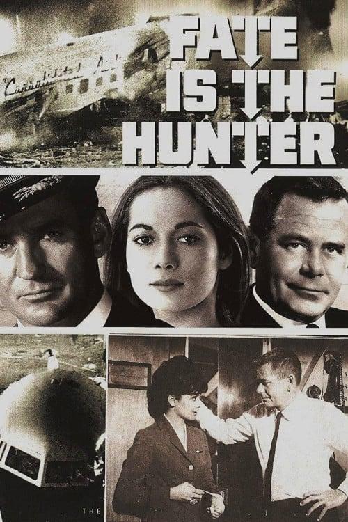 Fate Is the Hunter poster