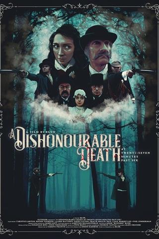 A Dishonourable Death: at Twenty Seven Minutes Past Six poster