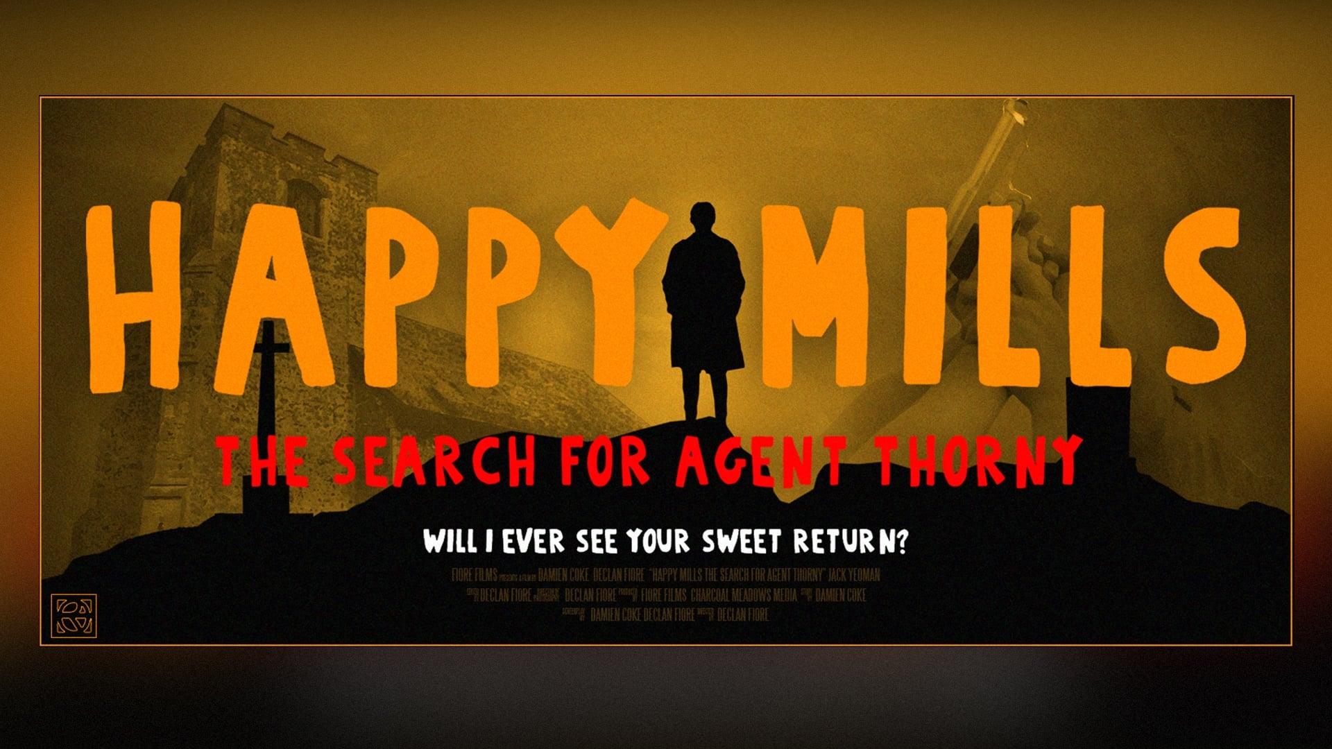 Happy Mills: The Search for Agent Thorny backdrop