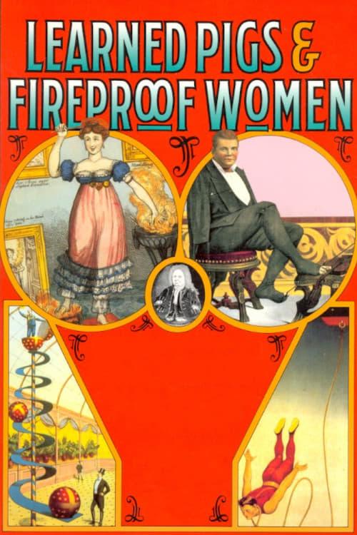 Learned Pigs and Fireproof Women poster