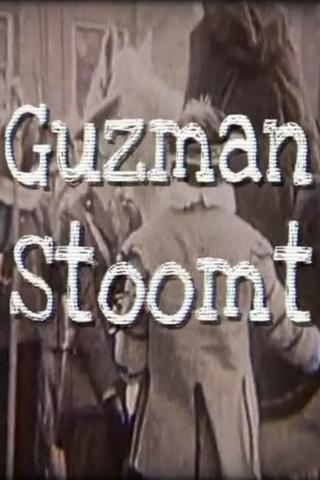 Javier Guzman: Guzman Stoomt poster