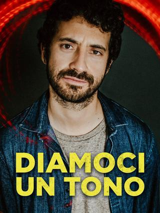 Diamoci un tono poster