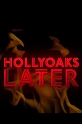 Hollyoaks Later poster