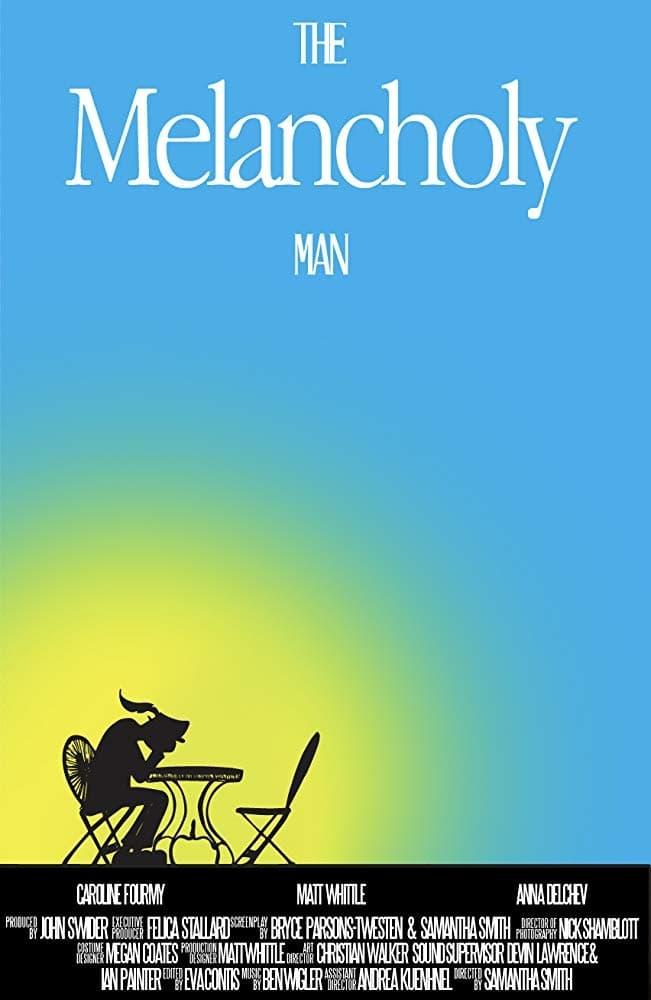 The Melancholy Man poster