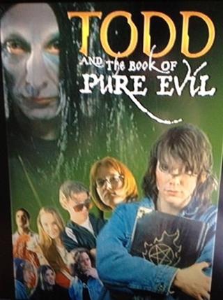 Todd And The Book Of Pure Evil poster
