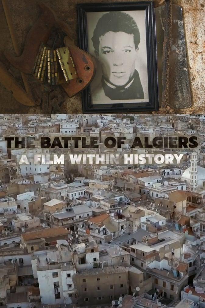 The Battle of Algiers, a Film Within History poster