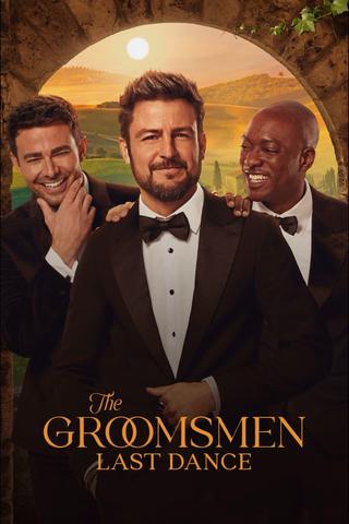 The Groomsmen: Last Dance poster