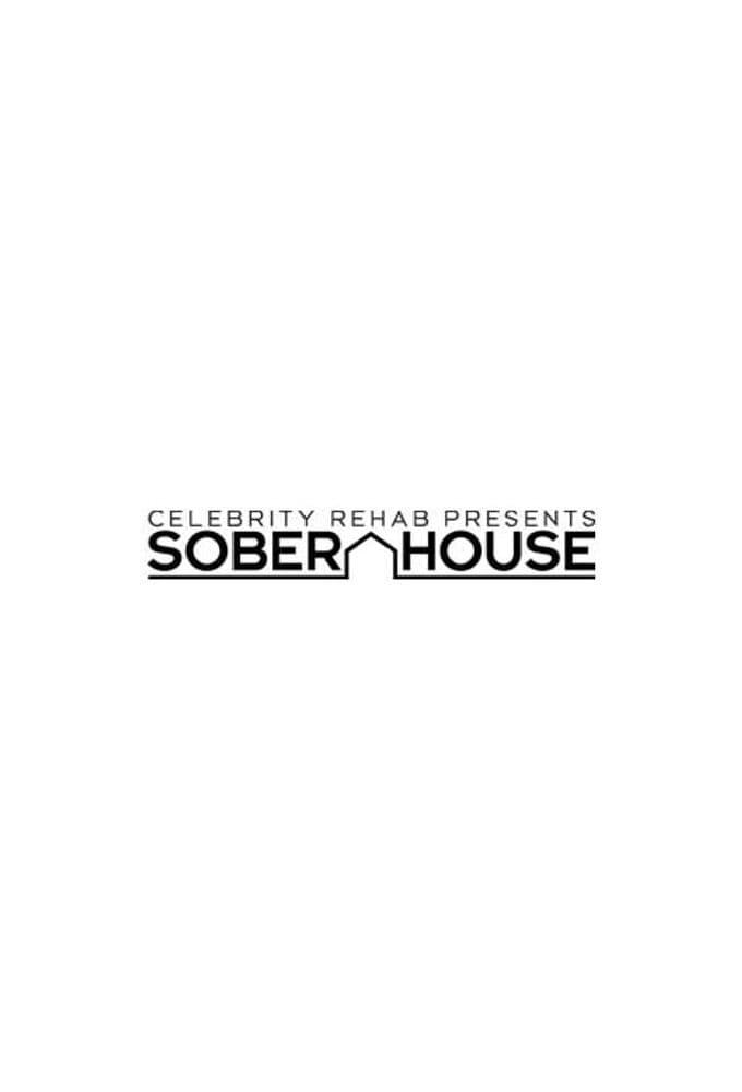 Celebrity Rehab Presents Sober House poster