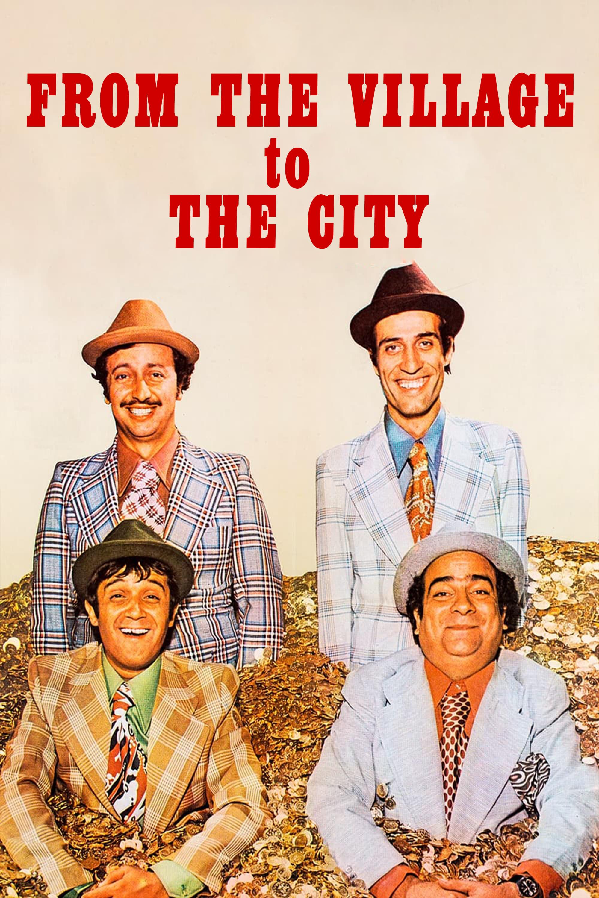 From the Village to the City poster