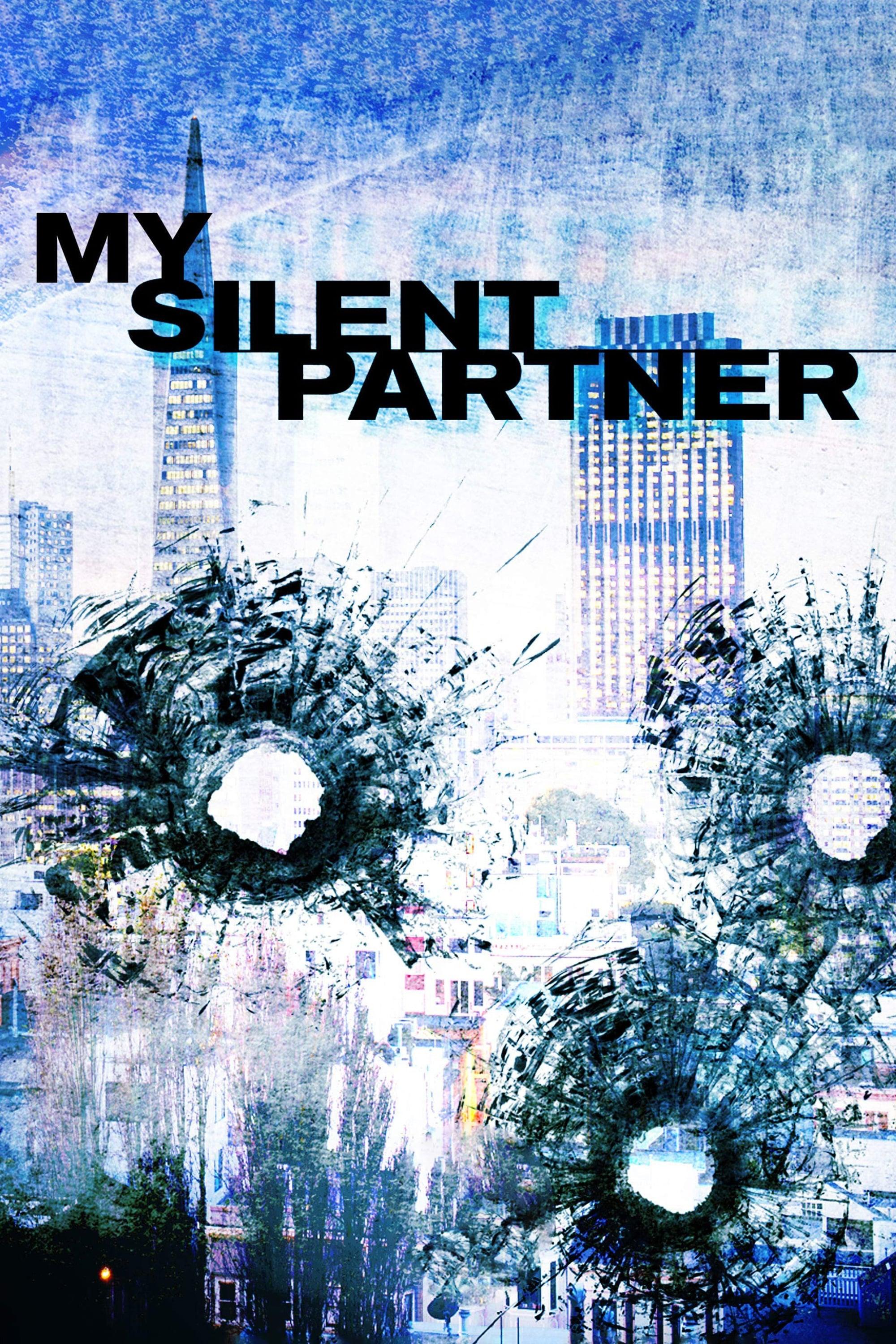 My Silent Partner poster