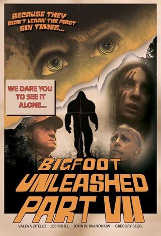 Bigfoot Unleashed, Part VII poster