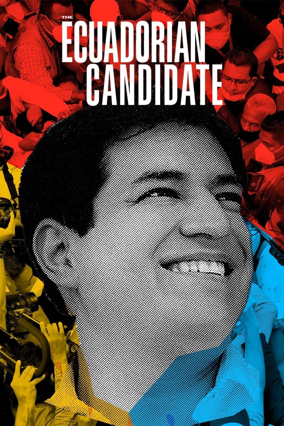 The Ecuadorian Candidate poster